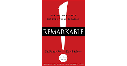 remarkable by dr randy ross and David salyers
